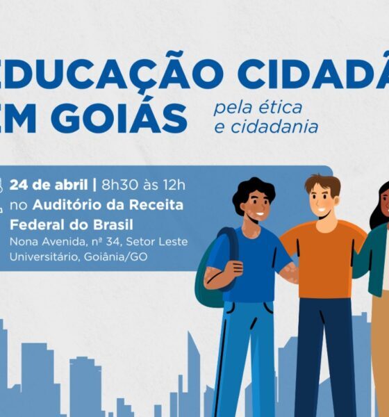 Educação cidadã em Goiás é destaque em evento promovido pela CGU