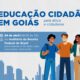 Educação cidadã em Goiás é destaque em evento promovido pela CGU