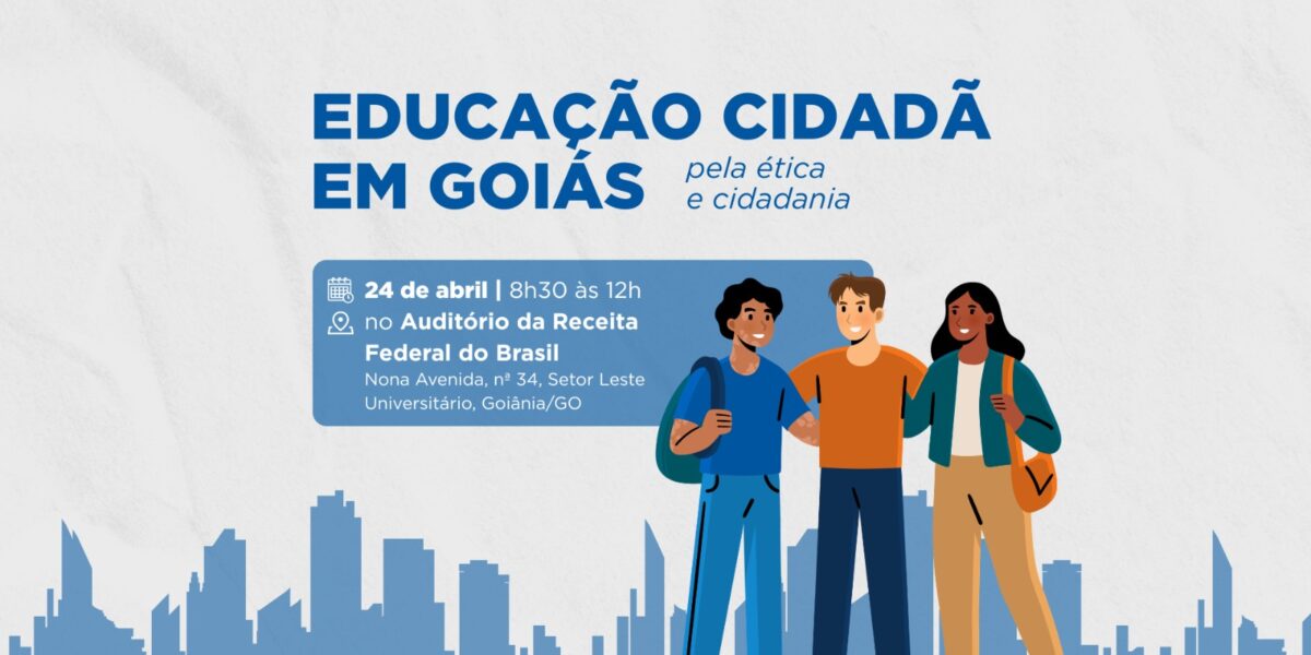 Educação cidadã em Goiás é destaque em evento promovido pela CGU